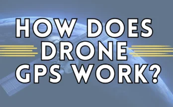 How Does Drone GPS Work