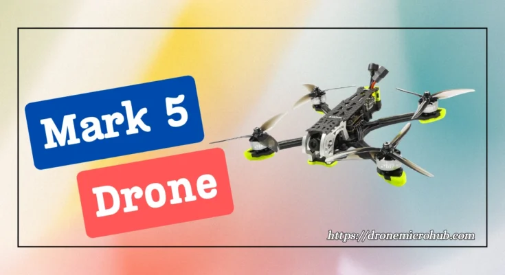 mark 5 drone