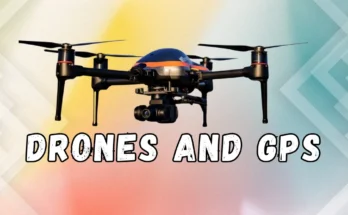 drones and gps