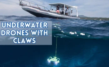 Underwater Drones with Claws